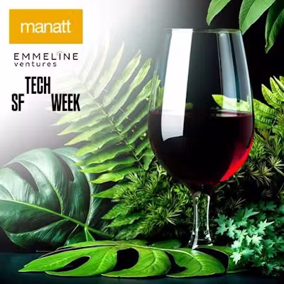 Female Founders Happy Hour with Emmeline Ventures and Manatt - #SFTechWeek