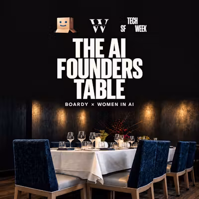 The AI Founders Table ✦ Boardy × Women in AI #SFTechWeek