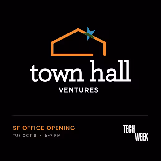 Town Hall Ventures SF Office Opening: Healthcare Investors and Builders #SFTechWeek
